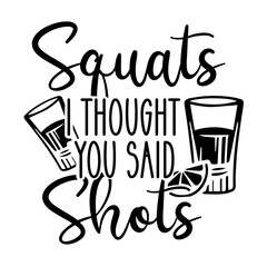 Shot Glass Quotes SVG Bundle, Shot glass svg, Shot glass png, Shot svg, Shot glass wrap svg, Tequila svg, Funny drinking svg, Funny drunk,Funny Shot Glass Svg Bundle, Alcohol Sayings Svg, 