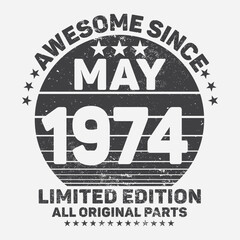 Awesome Since 1974. Vintage Retro Birthday Vector, Birthday gifts for women or men, Vintage birthday shirts for wives or husbands, anniversary T-shirts for sisters or brother