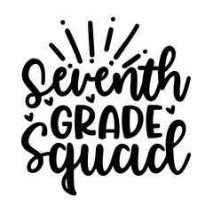 Seventh Grade Squad SVG Design