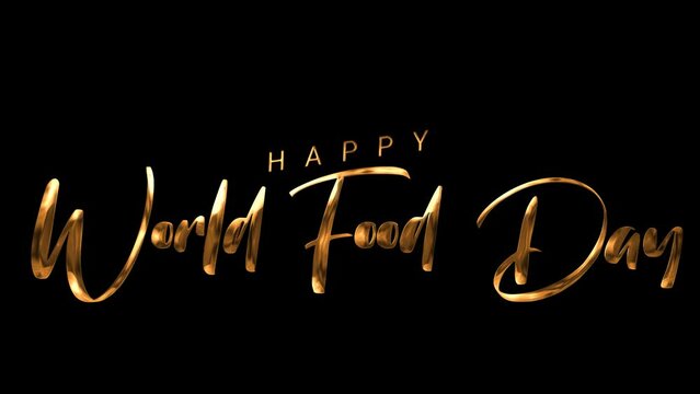 World Food Day Animated text in gold color with alpha channel. suitable for social media, banner , poster , Flyer and related with food