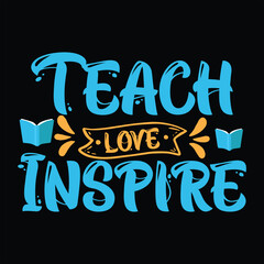 Fototapeta na wymiar Teacher day t-shirt design, teacher typography, teacher related quotes elements 