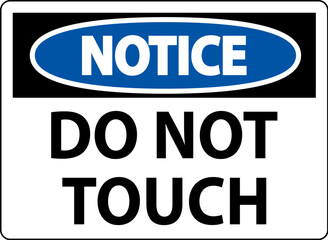 Notice Label Do Not Touch