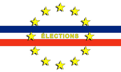 European elections in France, graphic illustration with text, French flag and European Union symbols. eurozone, political elections.