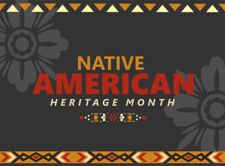Native american heritage month. Vector banner, poster, card, content for social media with the text Native american heritage month, november.