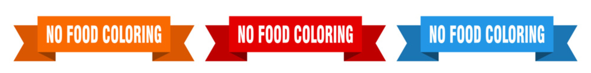 no food coloring ribbon. no food coloring isolated paper sign. banner