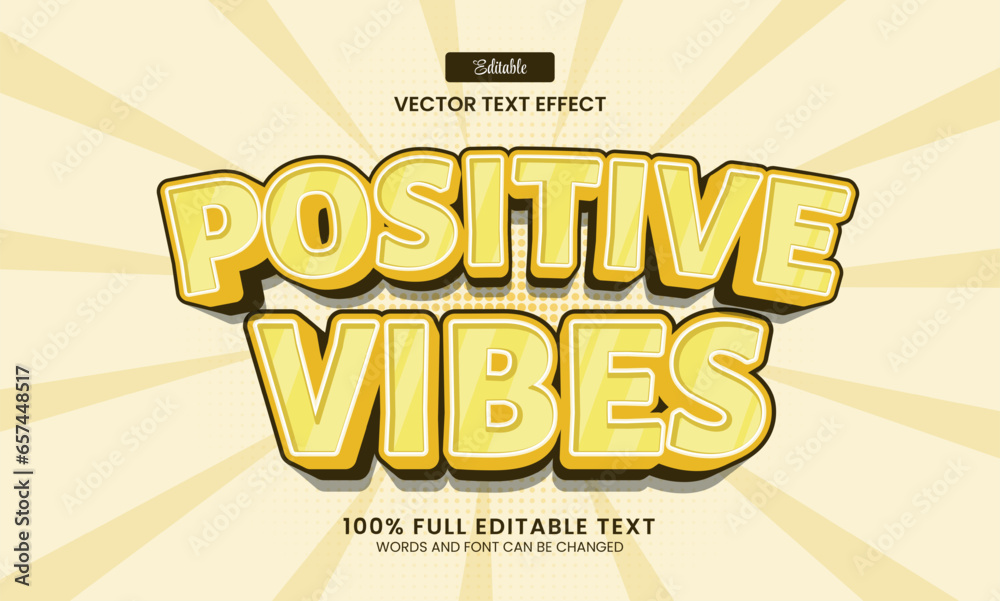 Poster design editable text effect, postive vibes 3d cartoon vector illustration