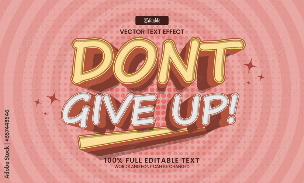 Canvas Prints design editable text effect, dont give up 3d cartoon vector illustration