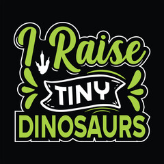 Fototapeta premium Dinosaurs t-shirt design, Dinosaurs typography, Dinosaurs related quotes elements