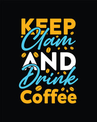 Coffee T-Shirt Design, Typography coffee mug and T-shirt Design