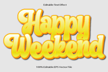 Happy Weekend Editable Text Effect 3d Emboss Cartoon Gradient Style