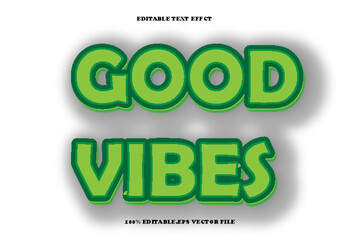 Good Vibes Editable Text Effect 3D Emboss Gradient Style