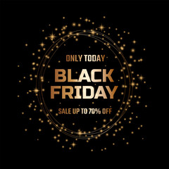 Black Friday sale banner design. Background for sale advertising posters and flyers.  Background with glowing lights, golden text Sale and Black Friday.