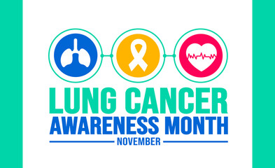 November is Lung Cancer Awareness Month background template. Holiday concept. background, banner, placard, card, and poster design template with text inscription and standard color. vector.