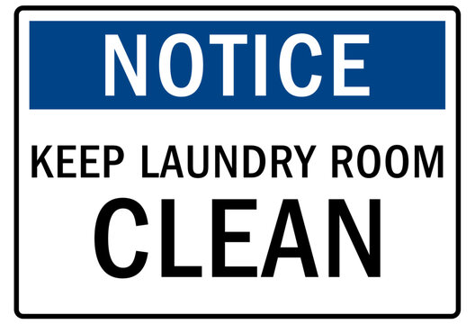 Laundry sign and labels keep laundry room clean