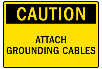 Fototapeta premium Electrostatic discharge warning sign and labels Attach grounding device