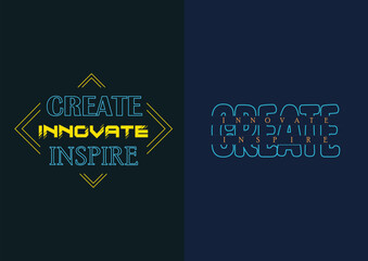 Vector create, innovate, inspire lettering