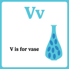 Alphabet flashcard for kids. Learning letters. Letter V is for vase.