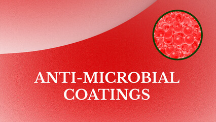 Anti-Microbial Coatings: Designed to inhibit the growth of bacteria, viruses, and other microorganisms on surfaces, they find use in healthcare settin - obrazy, fototapety, plakaty