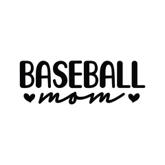 Baseball Mom, Mom Svg ,