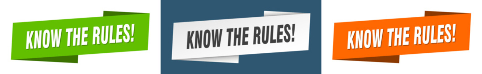 know the rules banner. know the rules ribbon label sign set