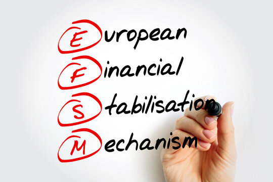 EFSM European Financial Stabilisation Mechanism - emergency funding programme reliant upon funds raised on the financial markets, acronym text with marker