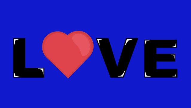 video animation text LOVE with a heart moving, on a blue chroma key background