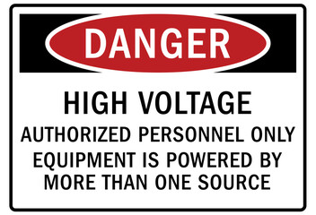 Multiple power source warning sign and labels high voltage. Authorized personnel only. Equipment is powered by more than one source