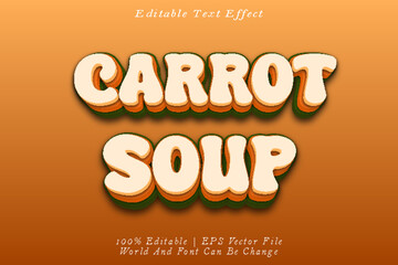 Carrot Soup Editable Text Effect 3D Emboss Cartoon Style