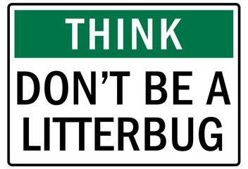 Think safety sign and labels