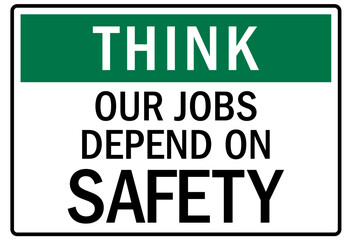 Think safety sign and labels