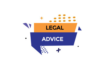  new legal advice modern, website, click button, level, sign, speech, bubble  banner, 
