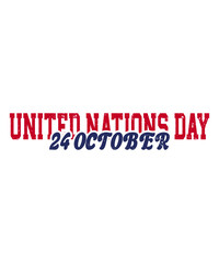 Vector united nation day letter vector T Shirt