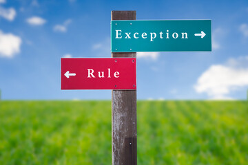 Street Sign the Direction Way to Exception versus Rule.