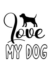 love my dog