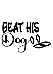  beat his dog