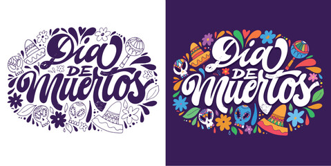 Naklejka na ściany i meble Day of the dead vector illustration set. Hand sketched lettering 'Dia de los Muertos' for postcard or celebration design. Flowers and herbs with hand drawn typography poster.