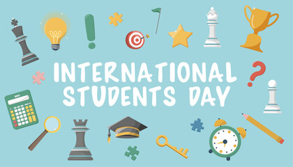 International Students Day. November 17. Holiday concept. Template for background, banner, card, poster with text inscription. Various items and elements for study and work.