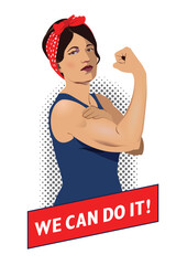 We can do it illustration. Woman Rosie rising up her fist. Woman shows her muscle. Symbol of feminism, girl power, women rights. Vector image of a female shows strong arm in retro pop art style.