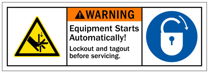 Machinery service warning sign and labels equipment starts automatically. lockout and tagout before servicing - obrazy, fototapety, plakaty