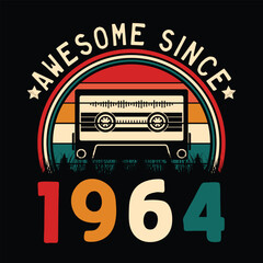 Awesome Since 1964 Retro Sunset Cassette Tape T-Shirt Mug Sticker Vector