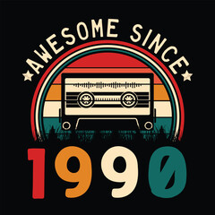 Awesome Since 1990 Retro Sunset Cassette Tape T-Shirt Mug Sticker Vector