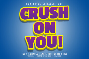crush on you editable text effect emboss modern style