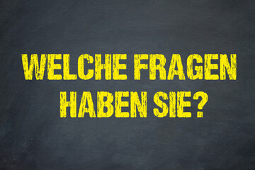 Welche Fragen haben Sie?	