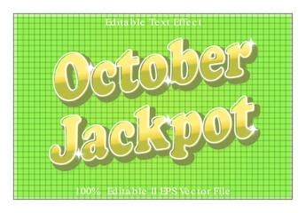 Naklejka premium October Jackpot Editable Text Effect