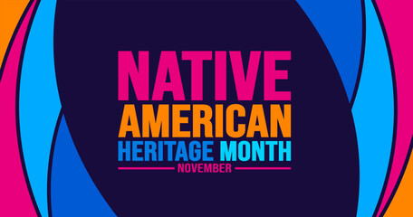 November is Native american heritage month background template. American Indian culture Celebrate annual in United States. use to banner, placard, card, poster design template with text inscription. - obrazy, fototapety, plakaty