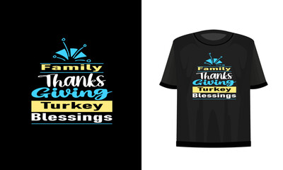 Thanks giving day t-shirt design. Vector file.
