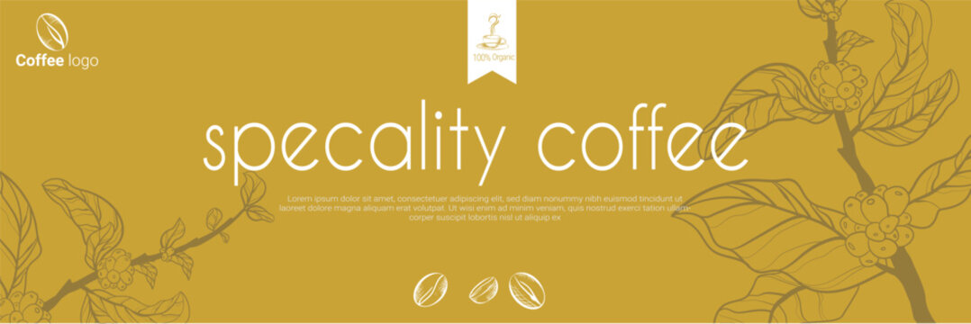 Banner organic coffee Design, template design for coffee roaster concept, bakery banner for eco store and market, flower panoramic background with vector coffee beans illustration in engraving style.