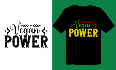 Vegan Power  T shirt , Vegan SVG File