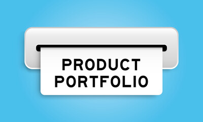 White coupon banner with word producct portfolio from machine on blue color background