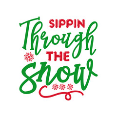 Fototapeta premium Sippin Through the Snow SVG